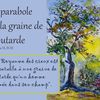 LA GRAINE DE MOUTARDE: EVANGELISATION ET SANCTIFICATION 